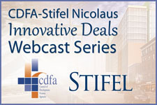 CDFA-Stifel Nicolaus Innovative Deals Webcast Series